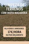 Limpeza de Terrenos com Moto Roçadora – Vila Verde e Arredores