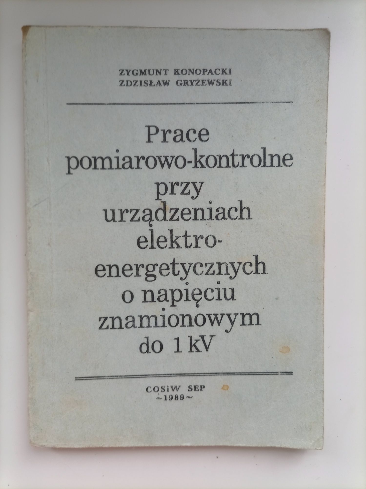 Konopacki Gryżewski Prace pomiarowo-kontrolne przy urządzeniach