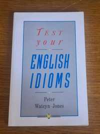 English idioms Peter Watcyn - Jones