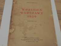 Wrzesień 1939 Warszawa reportaż 1946 r