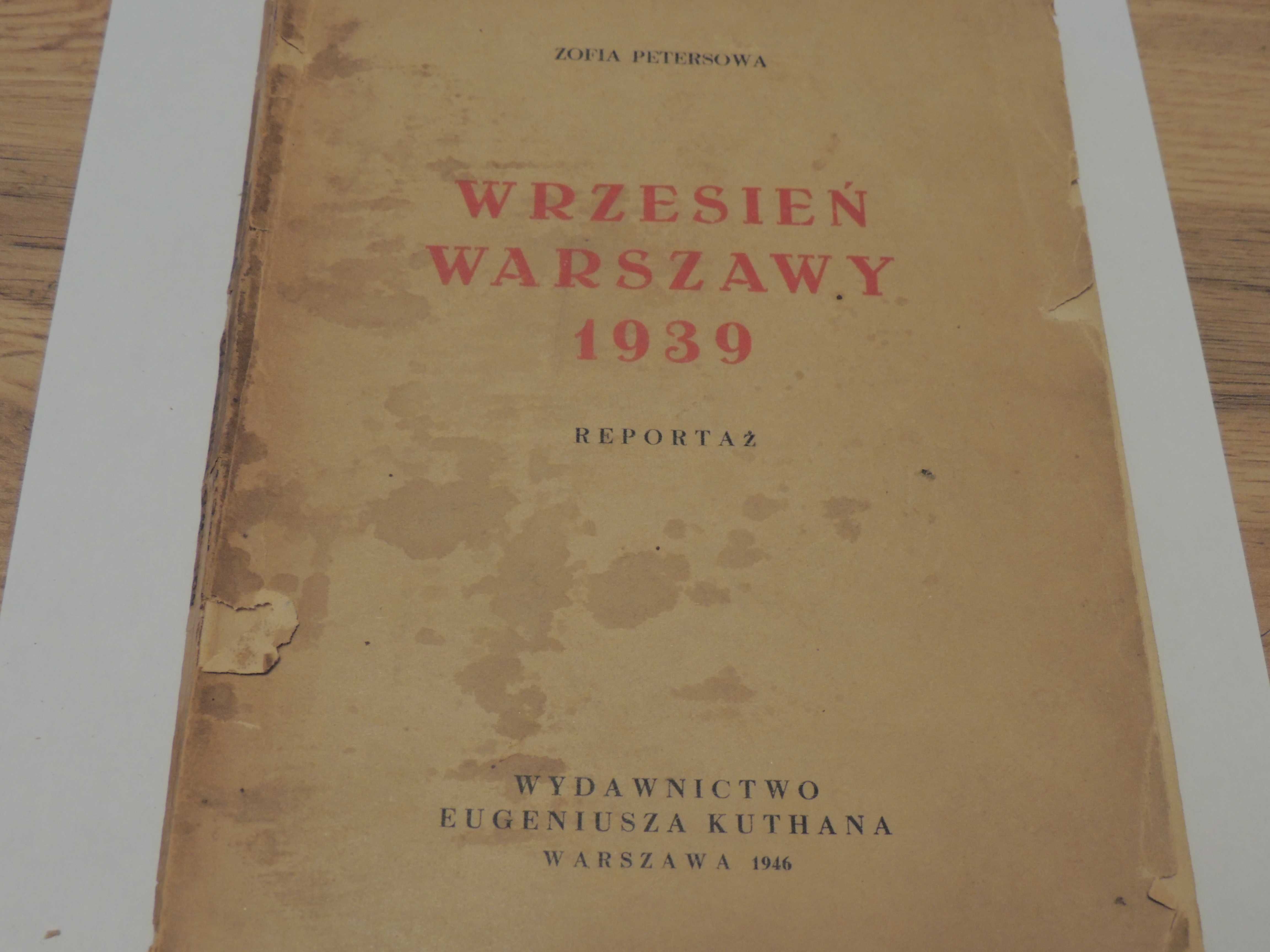 Wrzesień 1939 Warszawa reportaż 1946 r