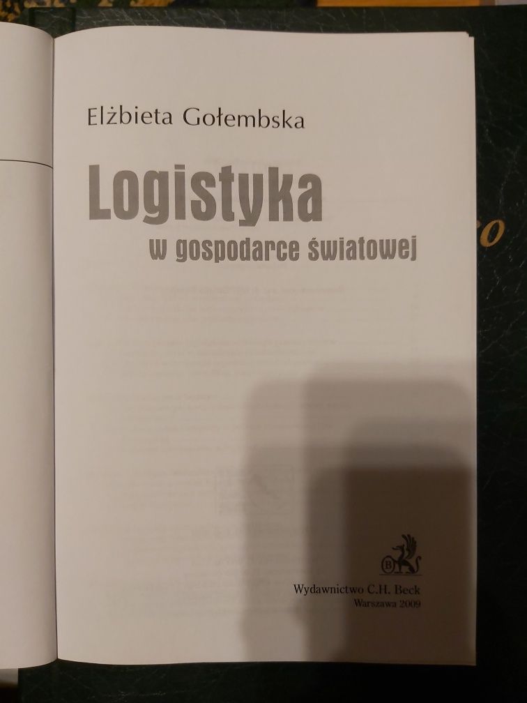 Logistyka w gospodarce światowej Gołembska C.H.Beck