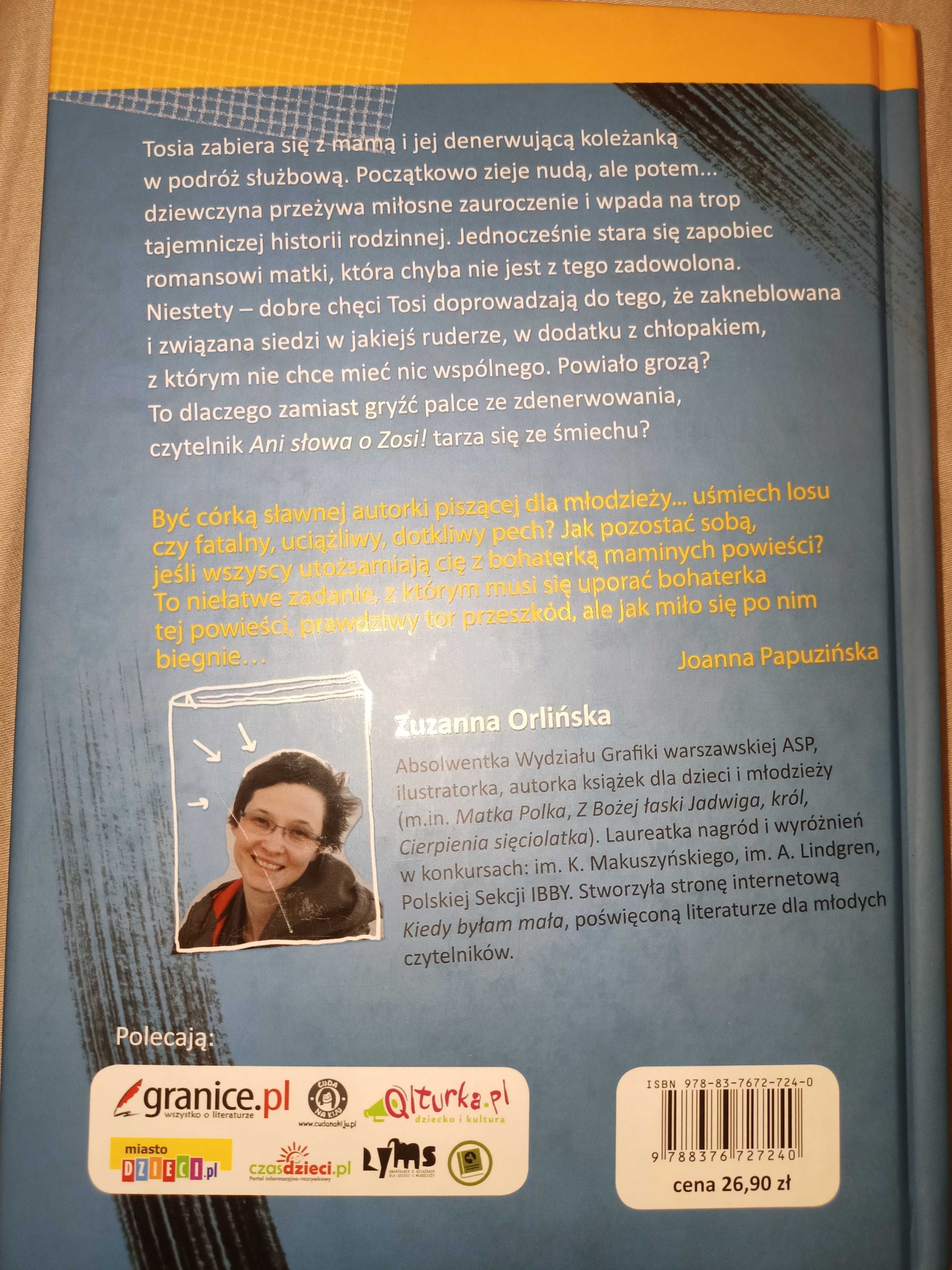 Książka "Ani słowa o Zosi!" Zuzanna Orlińska 2020 dla młodzieży 10+