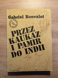 Przez kaukaz i pamir do indii