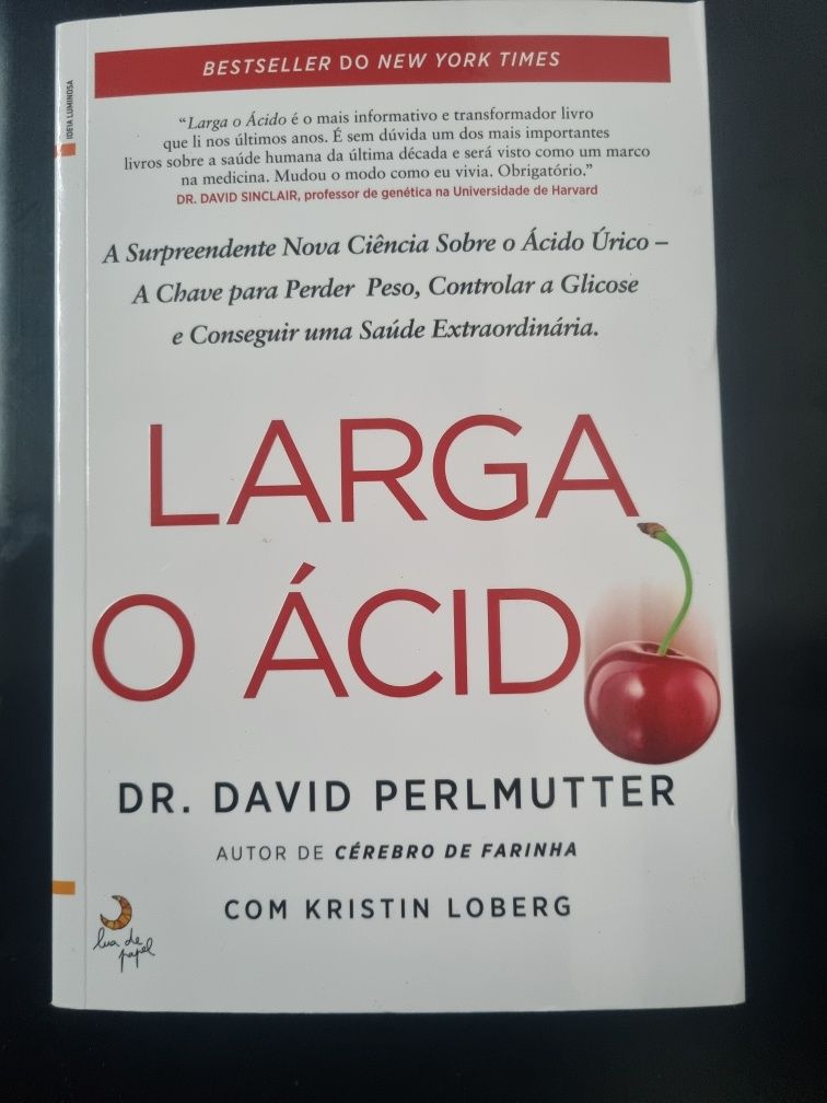 "Larga o ácido" Dr. David Perlmutter