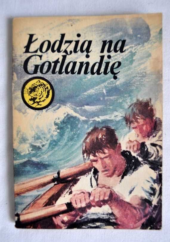 Żółty tygrys - Łodzią na Gotlandię - Bolesław Kwiatkowski