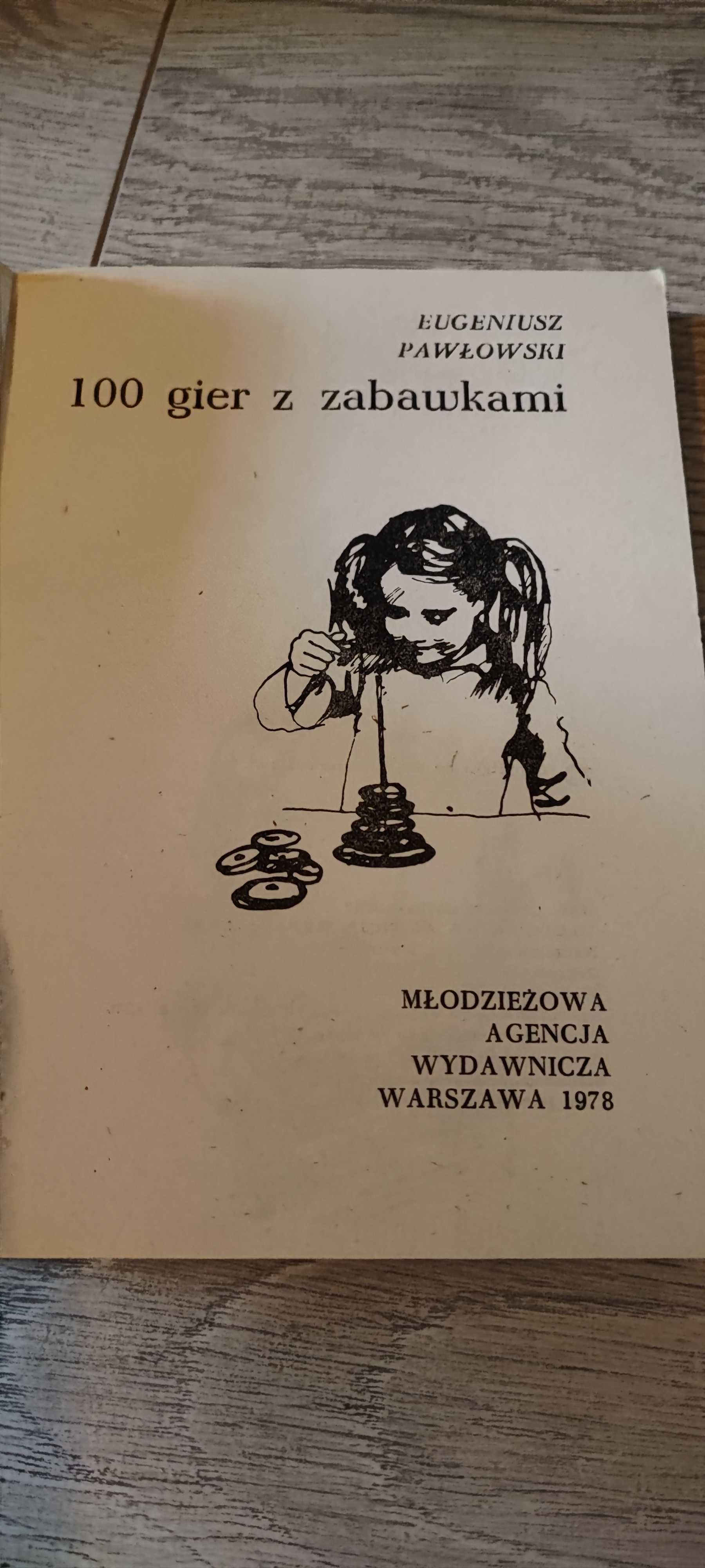 Książka - 100 gier z zabawkami Eugeniusz Pawłowski