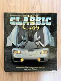 Książka dla fana motoryzacji: 50 YEARS OF CLASSIC CARS, J. Wood.