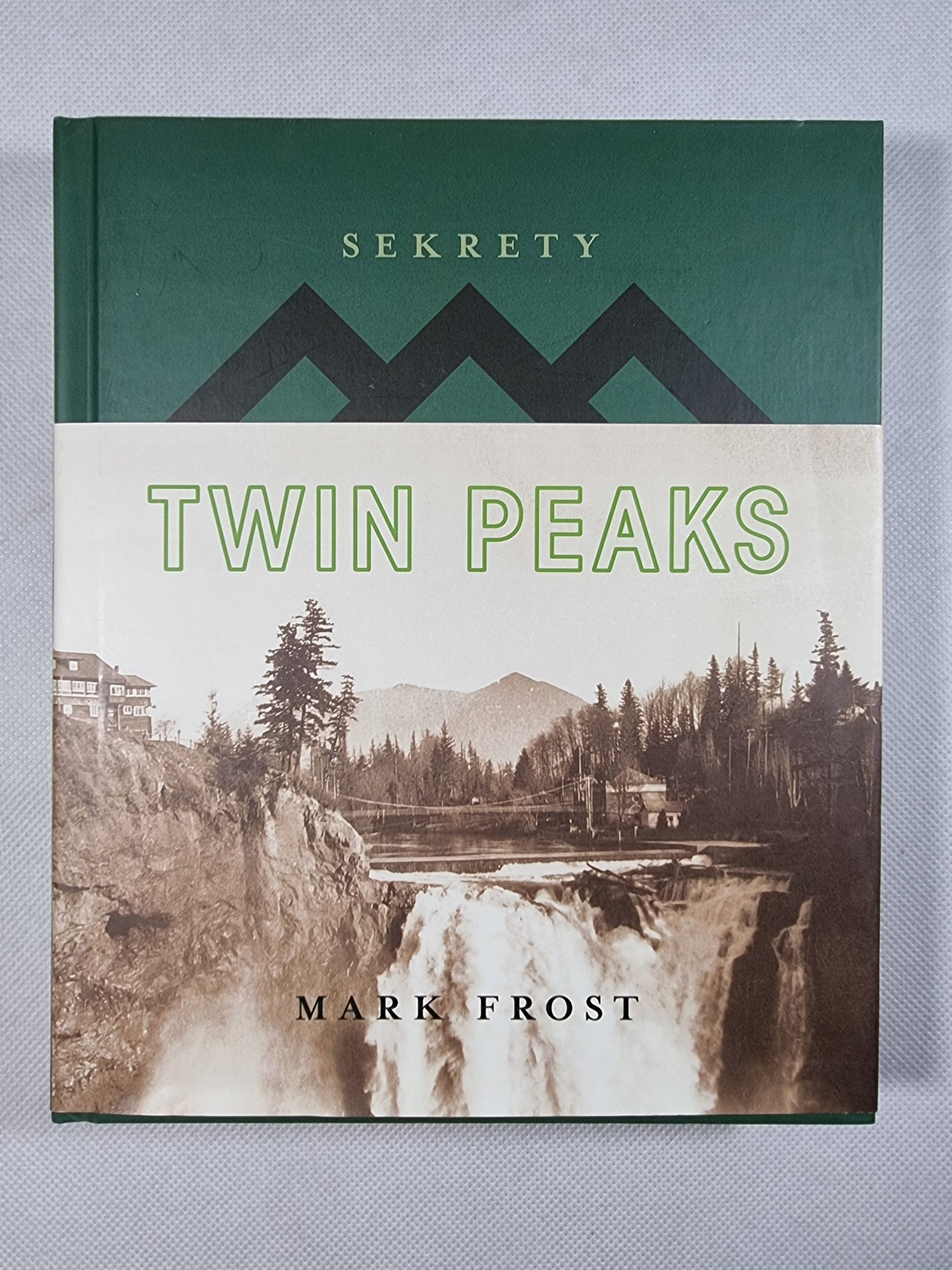 Sekrety Twin Peaks / Mark Frost