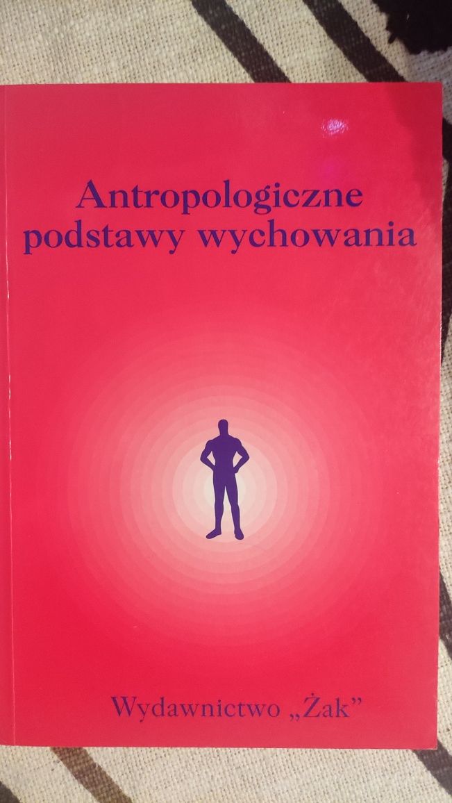 Antropologiczne podstawy wychowania