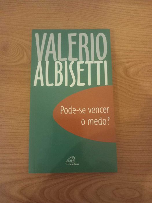 Livro Pode-se vencer o medo ? - Valerio Albisetti