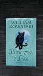 William Kowalski, Dziewczyna z lasu