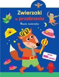 Zwierzaki w przebraniu. Nocne zwierzęta - praca zbiorowa