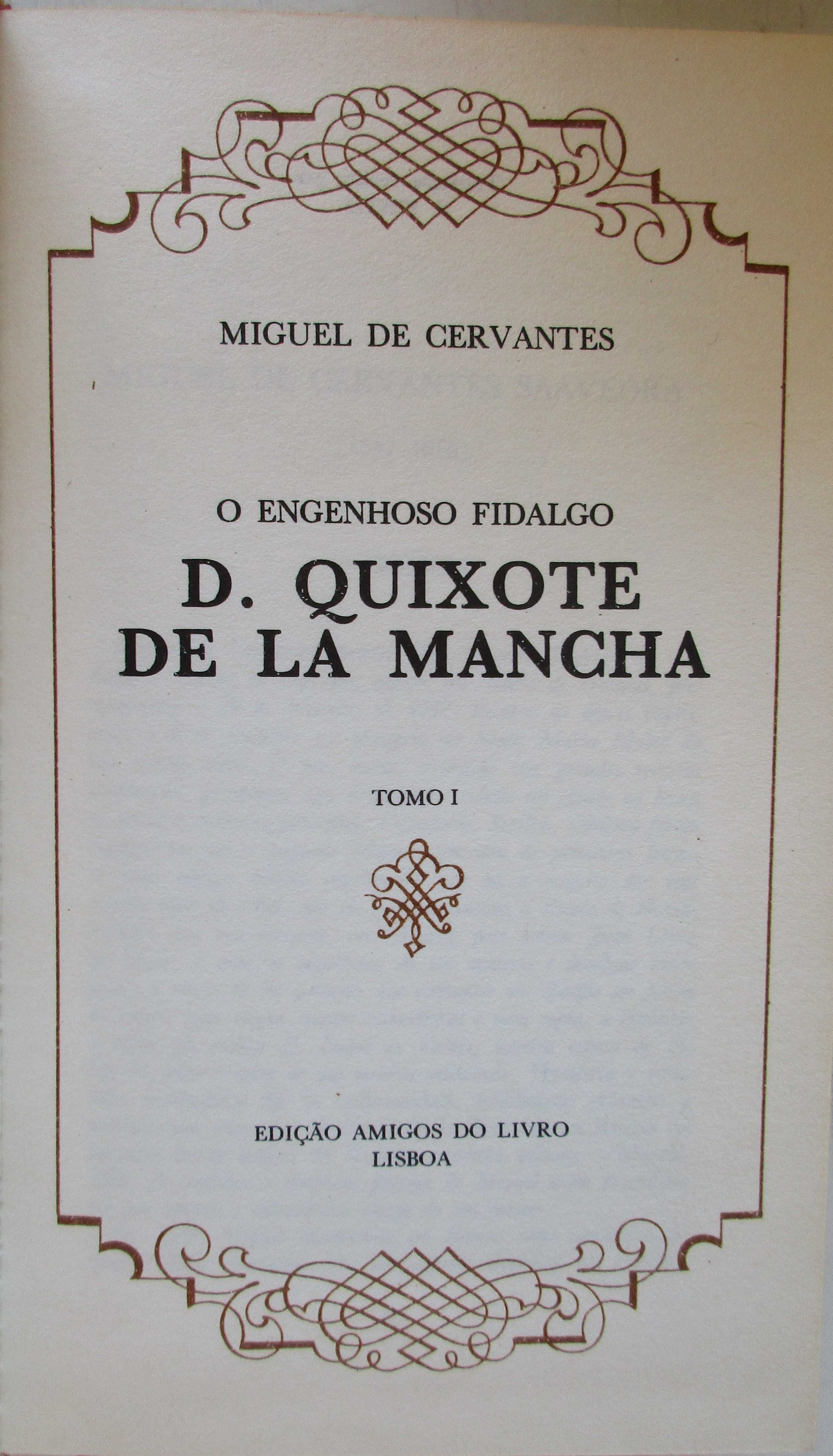 Miguel de Cervantes - - - Dom Quixote de la Mancha - - -  - 3 X Livros