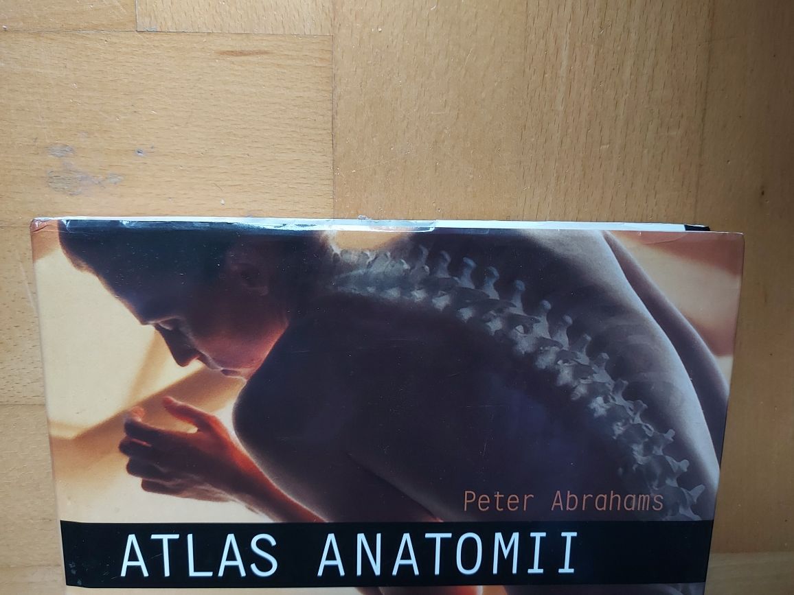 Atlas anatomii ciało człowieka budowa i funkcjonowanie Peter Abrahams