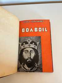 Boabdil - Fidel Fernandez  (encadernado, 1ª edição)