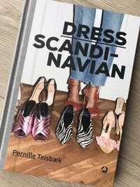 Ksiązka „Dress Scandinavian” Pernille Teisbaek