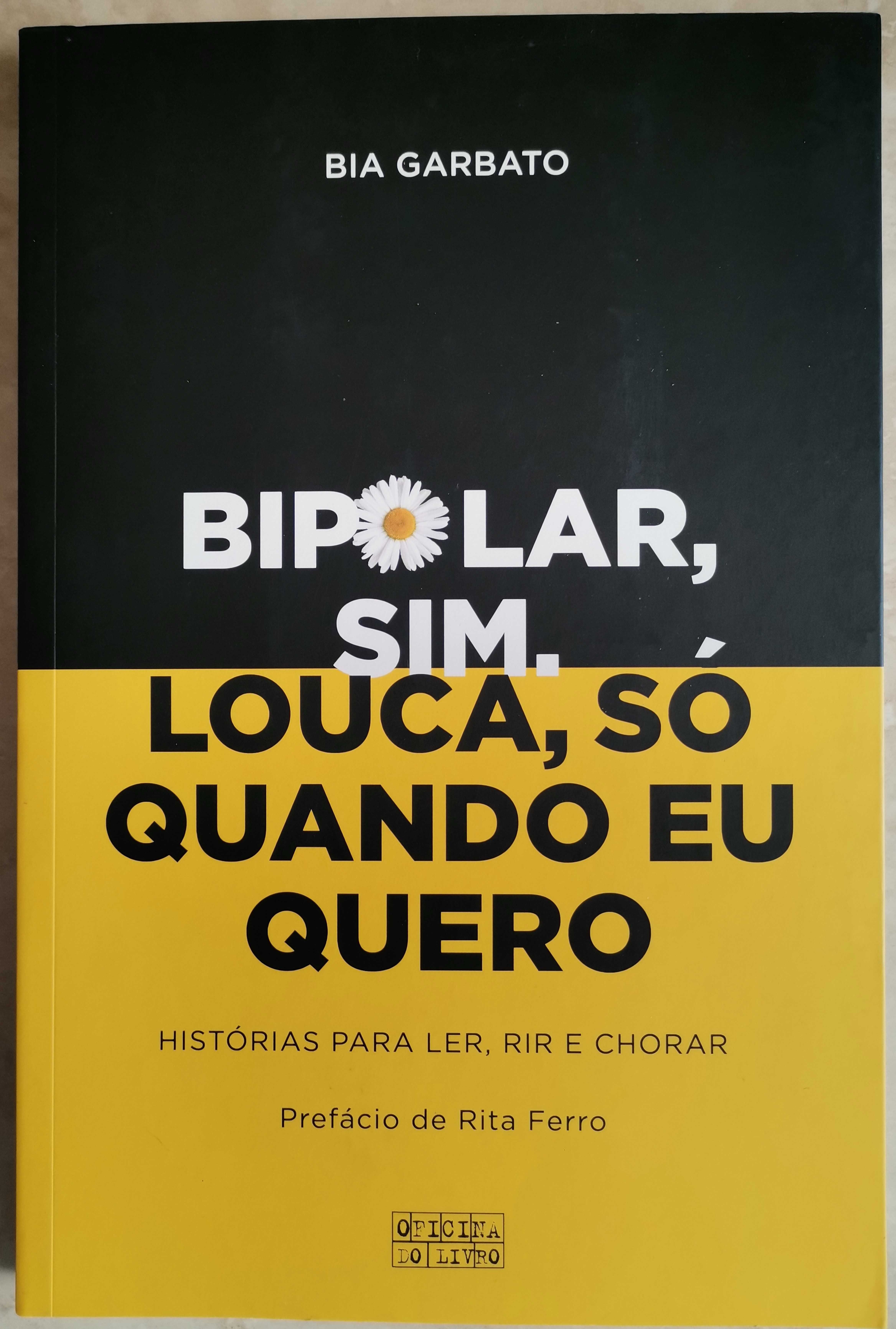 Portes Grátis - Bipolar, Sim. Louca, Só Quando Eu Quero