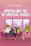 Spotkajmy się w Central Parku. Flow Books. Nowy Produkt