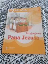 Religia podręcznik, Przyjmujemy Pana Jezusa 3,trzecia klasa