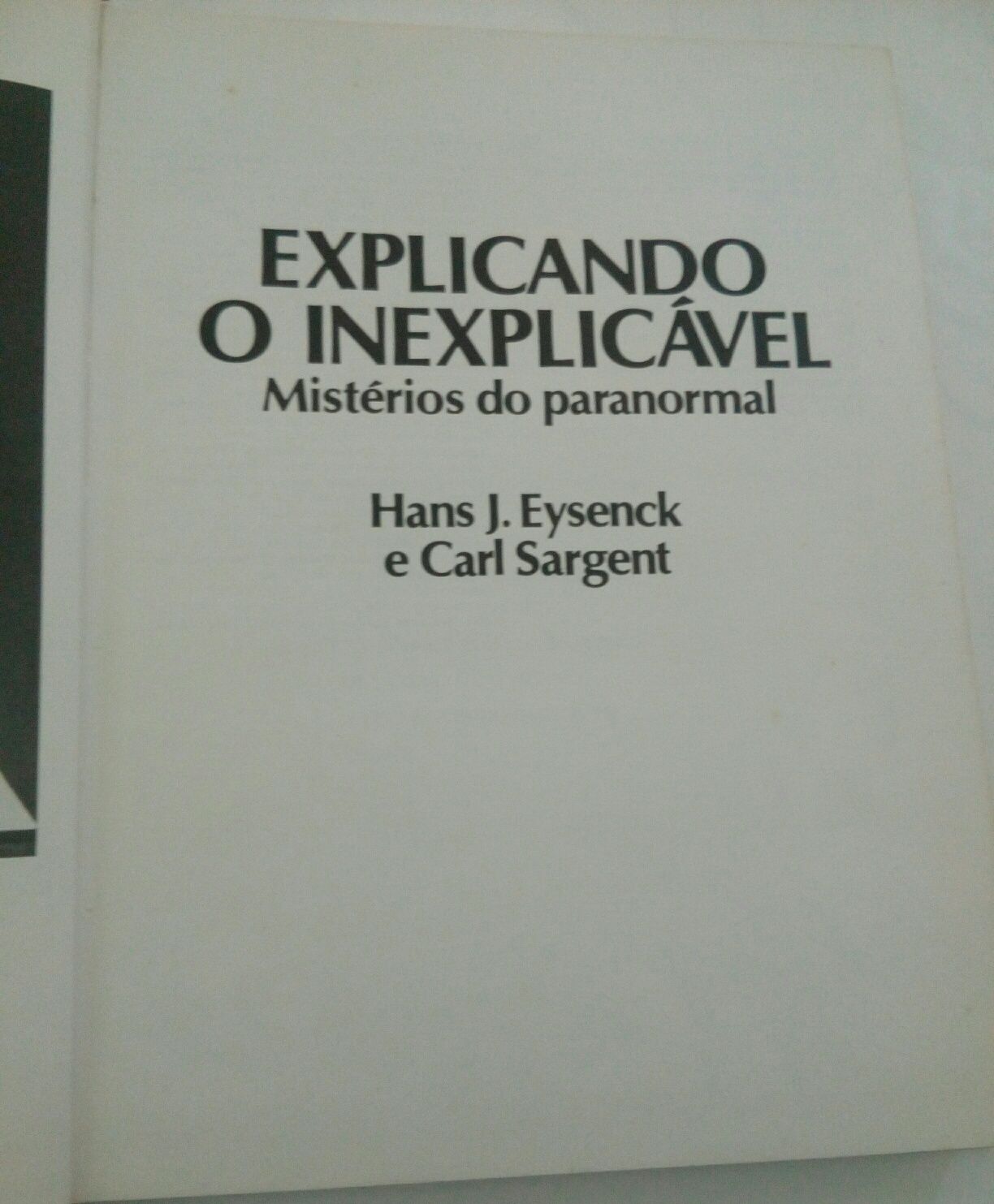 Livro 'Explicando o Inexplicável'