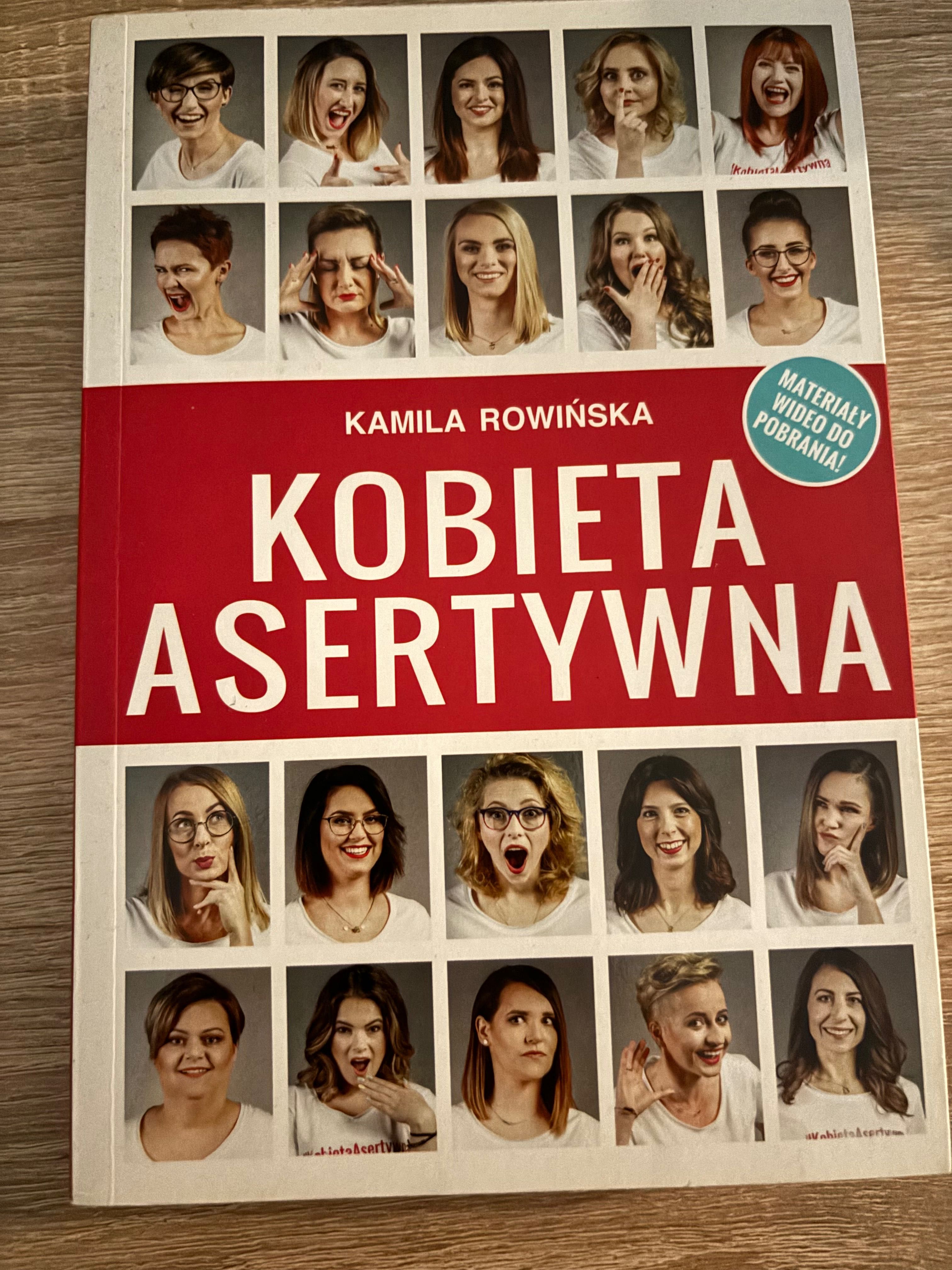 Książka „ Kobieta asertywna „ Kamila Rowińska