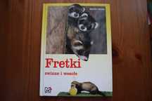 Martin Ullrich - Fretki zwinne i wesołe