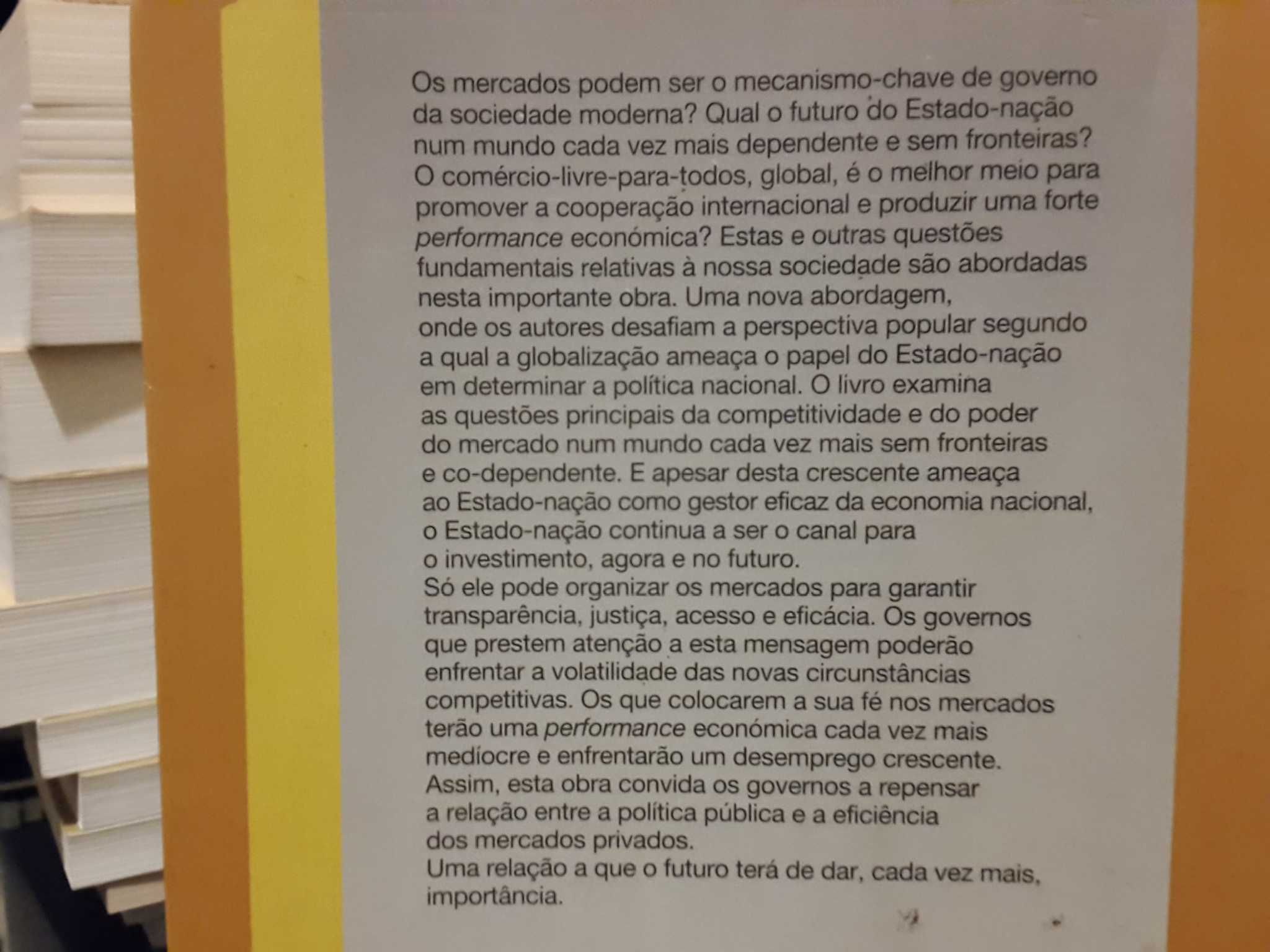 Estados contra Mercados : Os Limites da Globalização