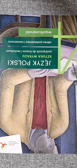 Język polski, sztuka wyrazu 4 współczesność