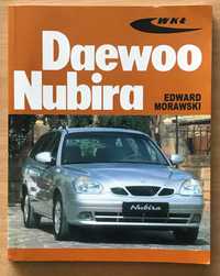 Książka napraw obsługi budowy Daewoo Nubira - Edward Morawski - WKŁ