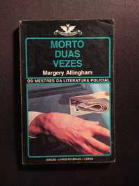 Margery Allingham - Morto duas vezes