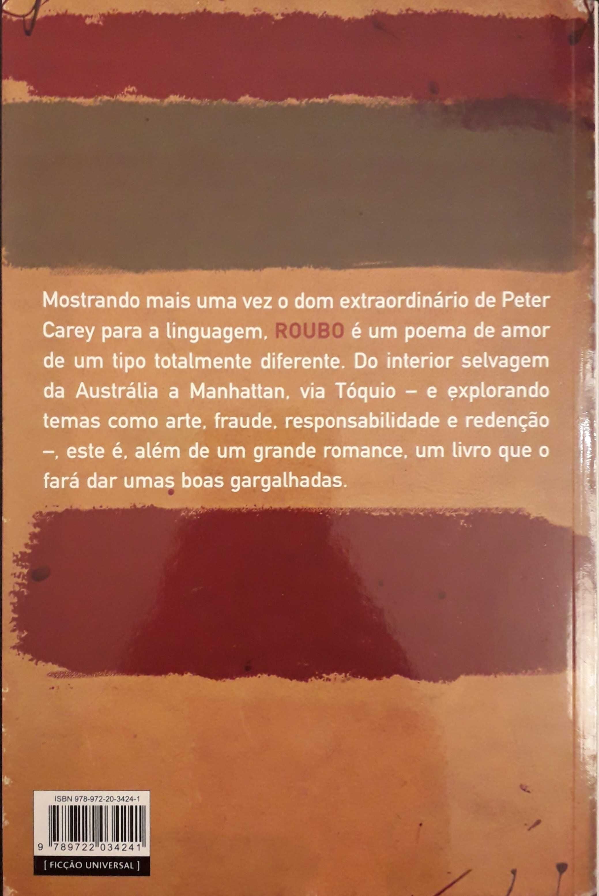 Livro - Roubo. Uma História de Amor - Peter Carey