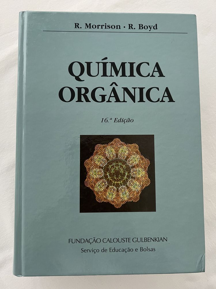 Quimica Orgânica - Fundação Calouste Gulbenkian, 16. Edição
