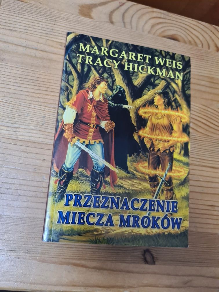 Przeznaczenie miecza mroków - Margaret Weis, Tracy Hickman ~