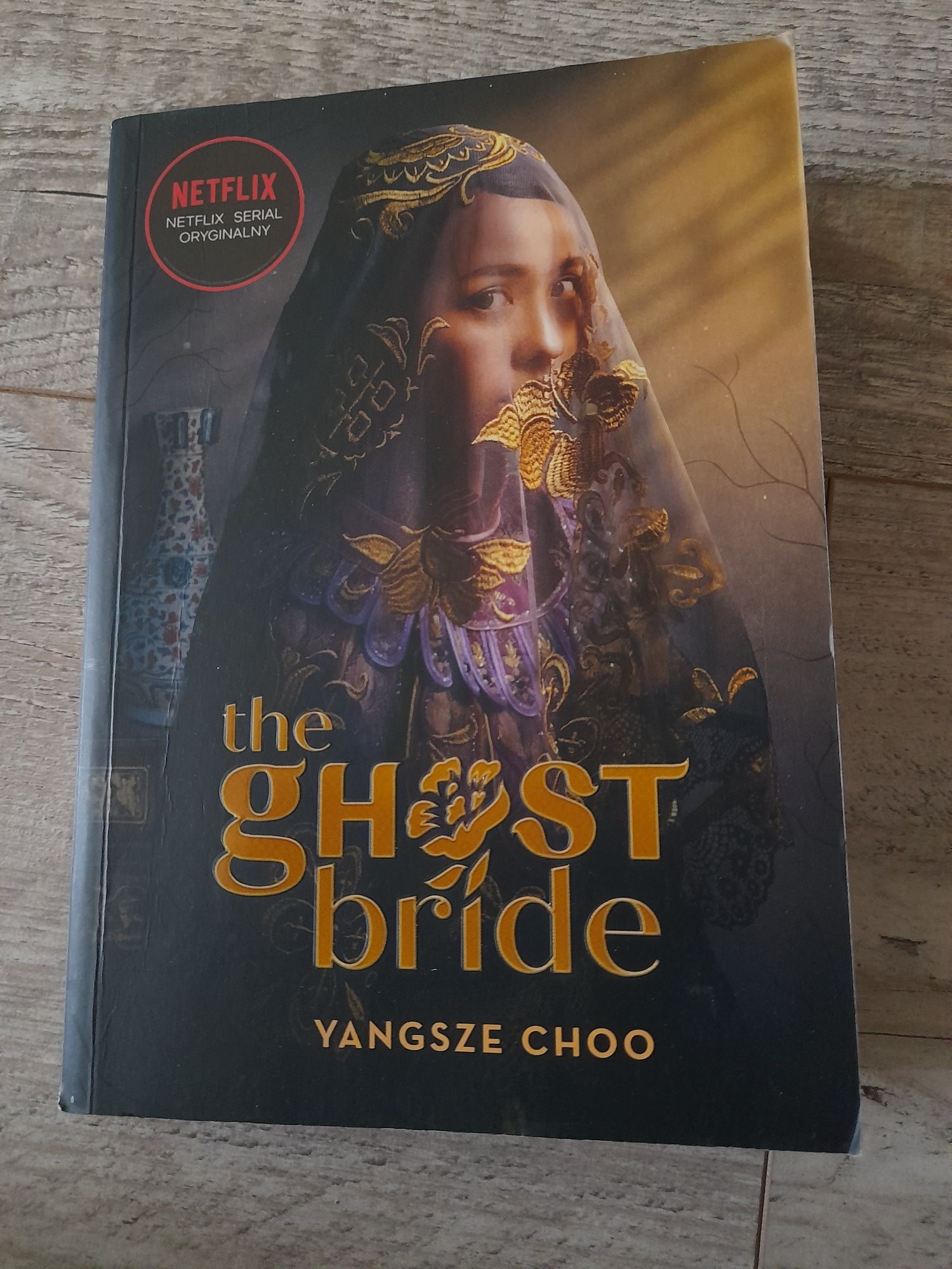 The ghoast bride Yangsze choo