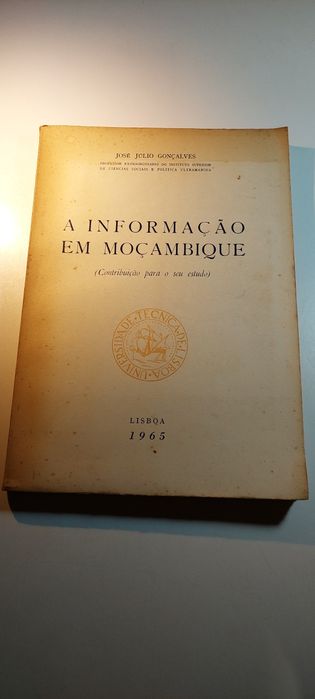 A Informação em Moçambique - José Júlio Gonçalves (1965)