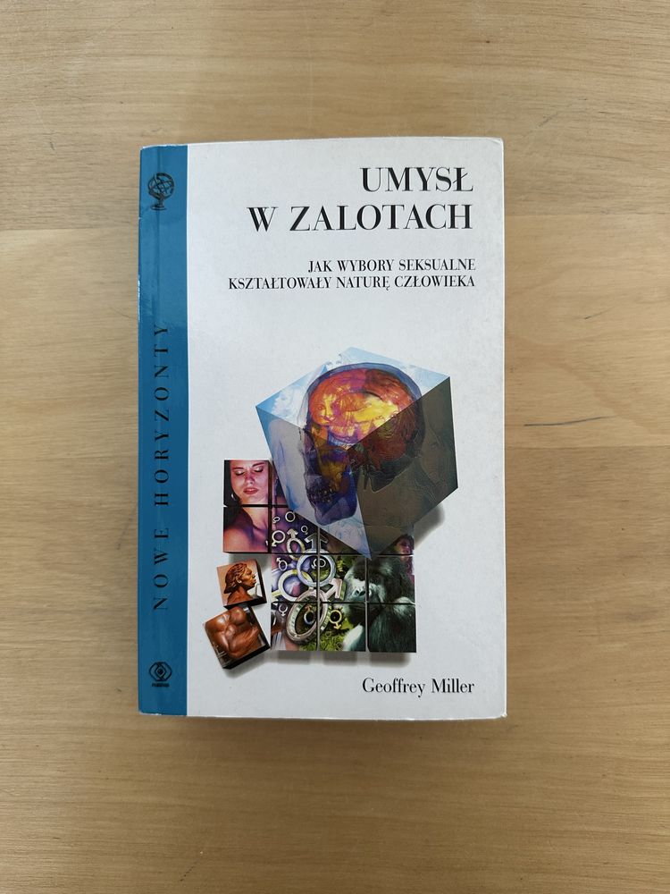 Książka Umysł w zalotach Geoffrey Miller