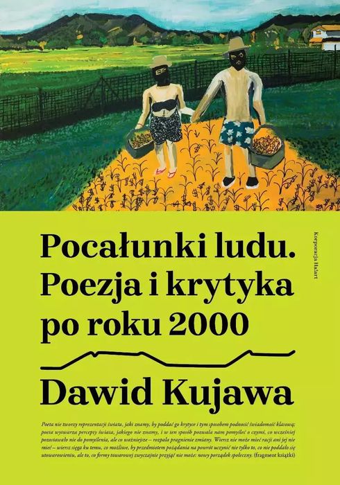 Pocałunki  ludu.  Poezja  i  krytyka po roku 2000. ha!art