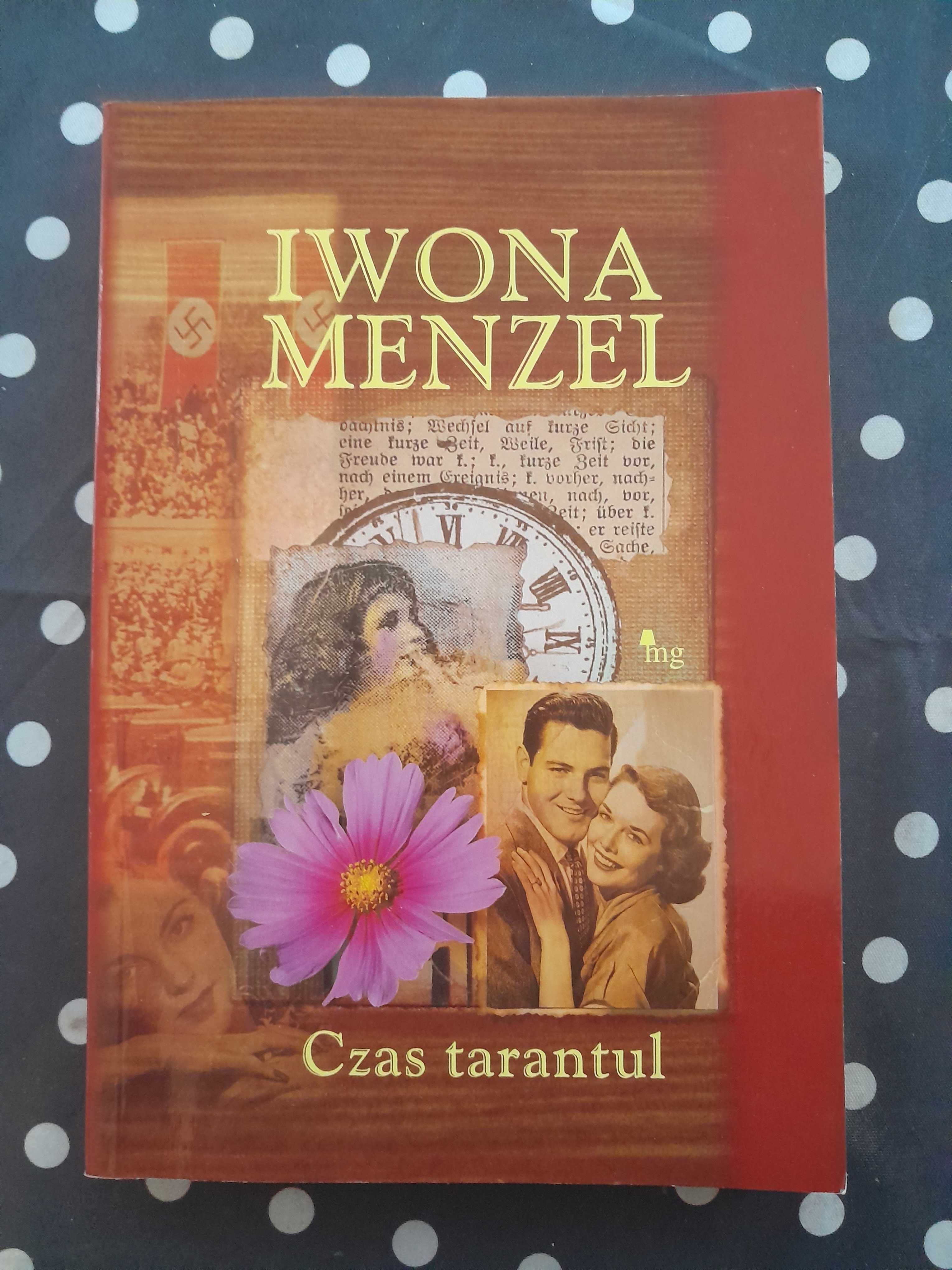 Iwona Menzel - książka "Czas tarantul"