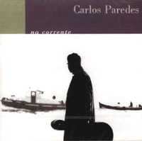 Carlos Paredes ‎– Na Corrente (CD)