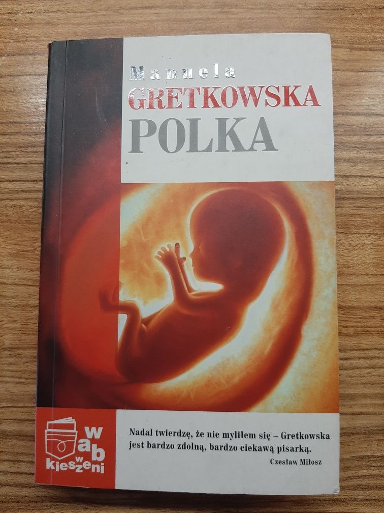 Manuele Gretkowska, Polka