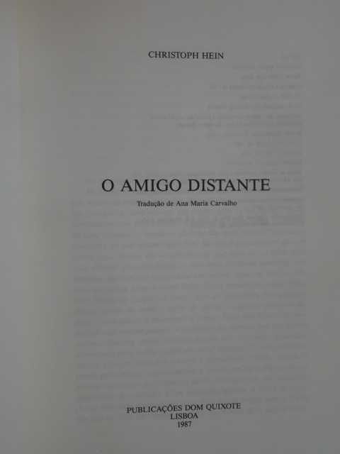 O Amigo Distante de Christoph Hein - 1ª Edição