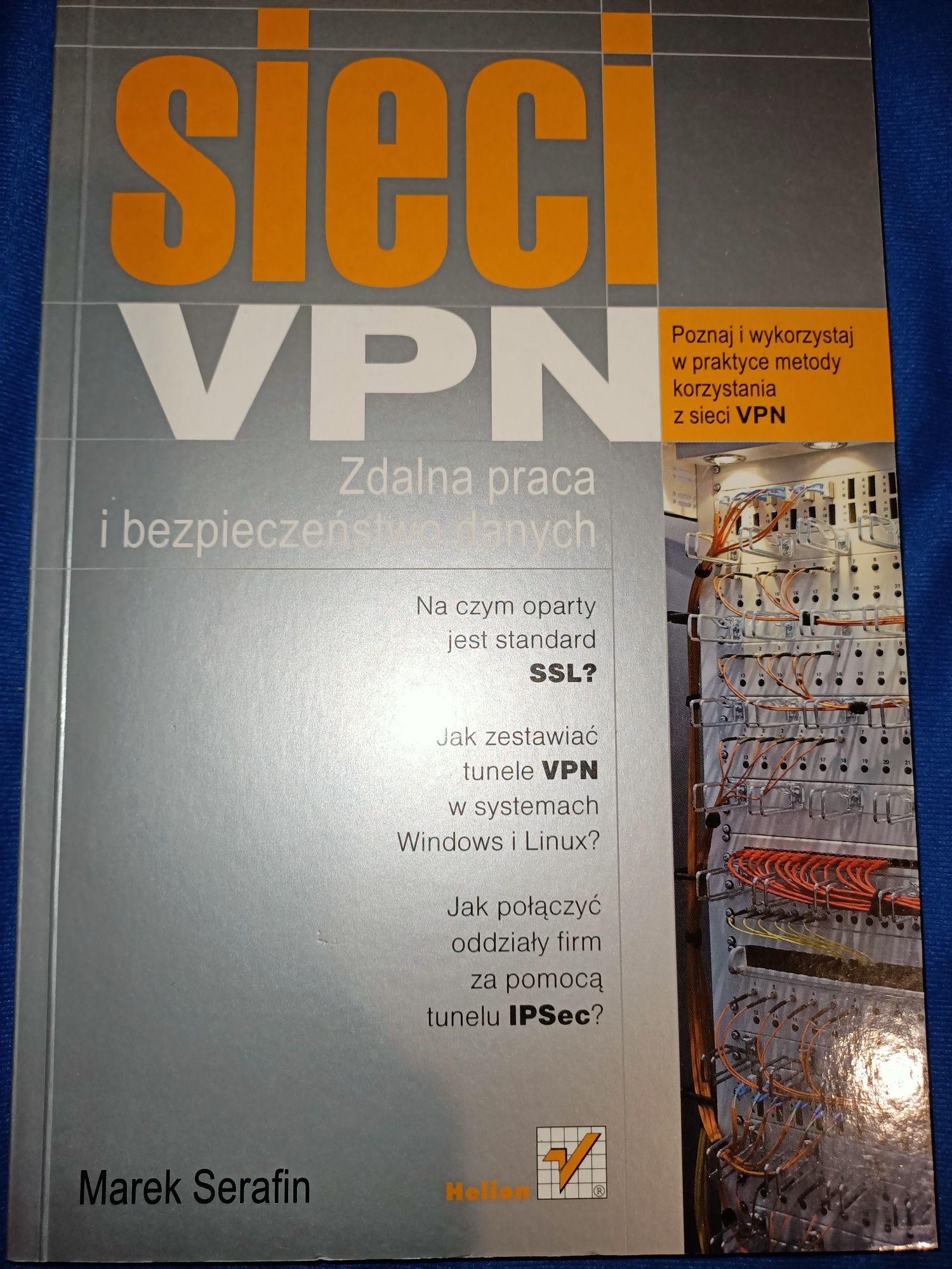 Sieci VPN zdalna praca i bezpieczeństwo danych Serafin