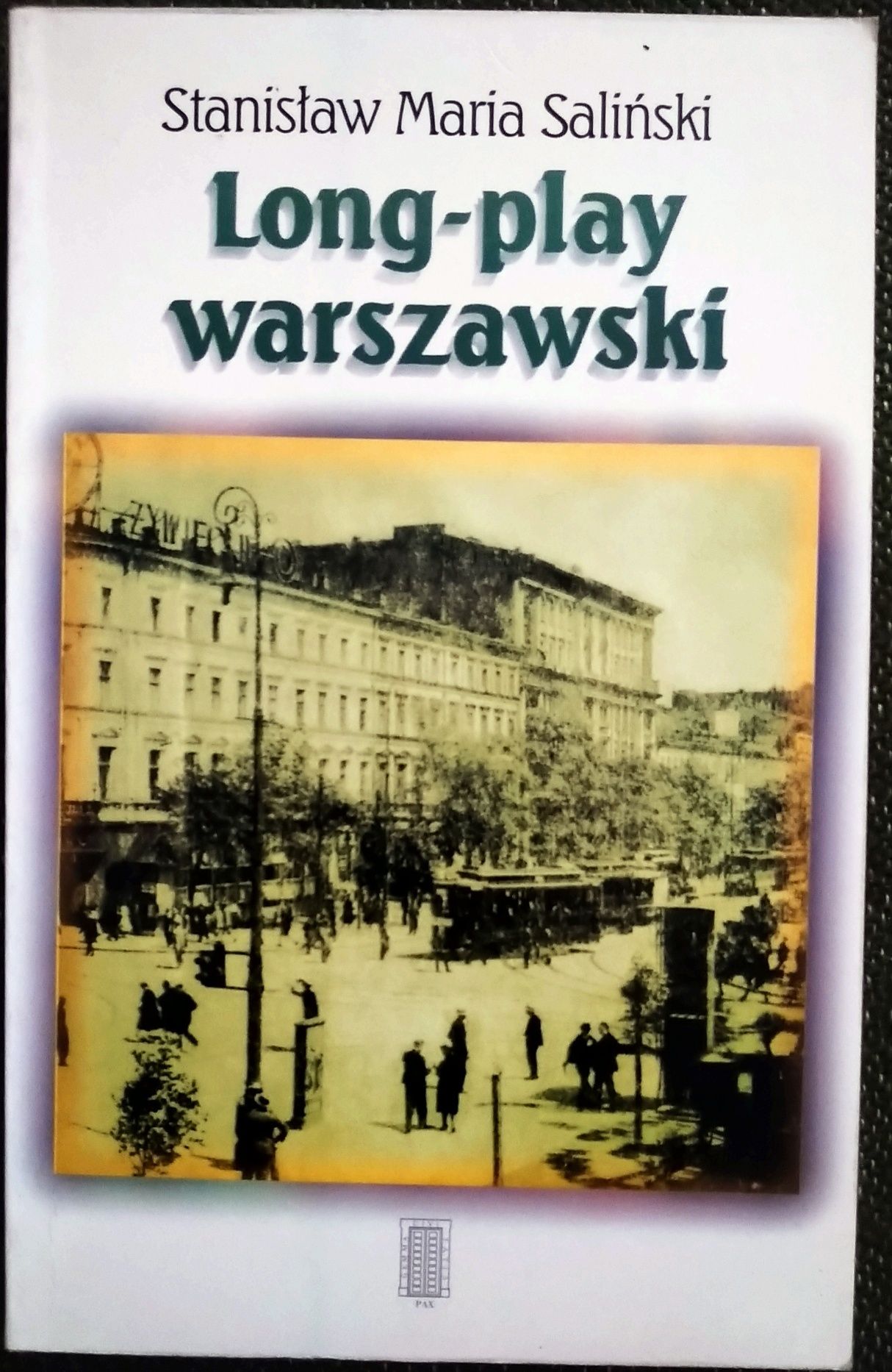 Long-play warszawski. Stanisław Maria Saliński