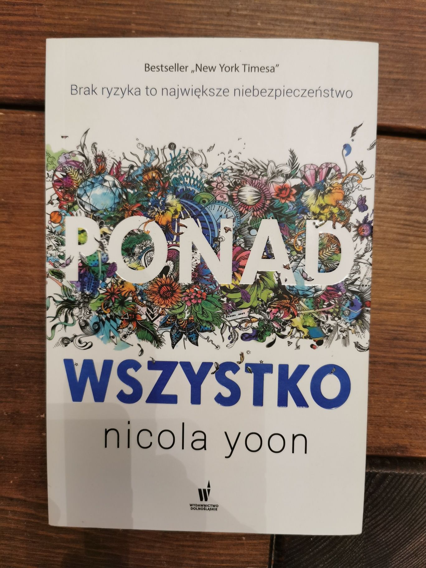 Ponad wszystko - Nicola Yoon