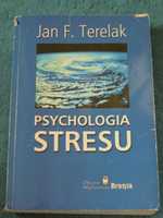 "Psychologia stresu" Jan F. Terelak
