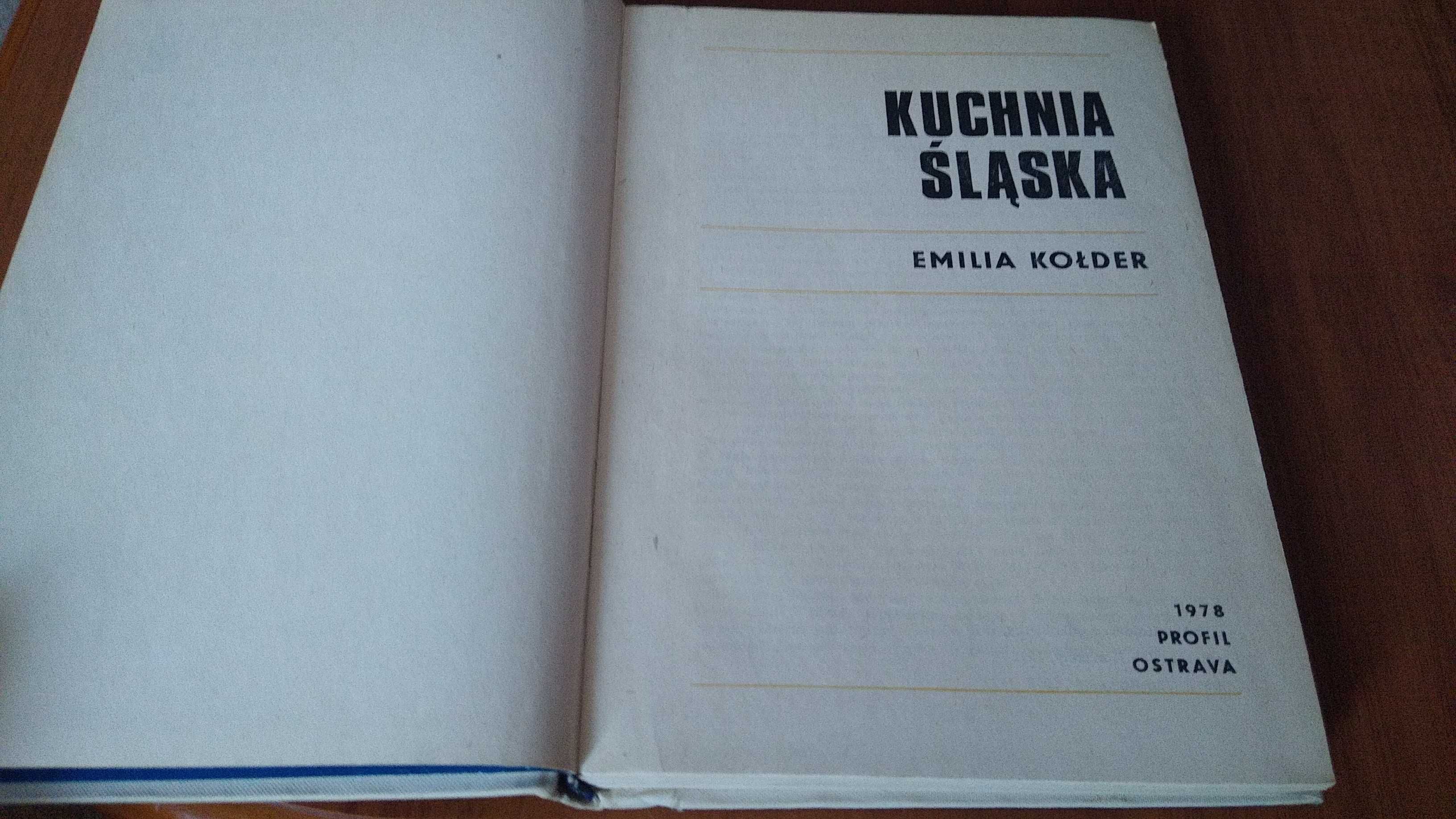 Kuchnia śląska / Emilia Kołder