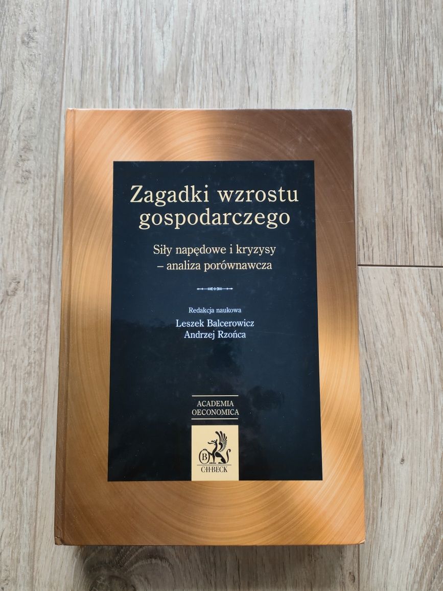 Zagadki wzrostu gospodarczego red. Balcerowicz