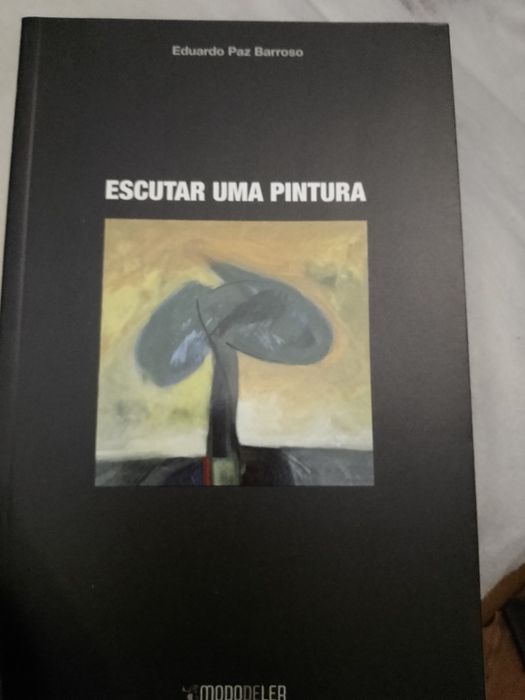 Escutar uma Pintura-Eduardo Paz Barrosso-1e-25E-Vela Antiga2E Desde 2E