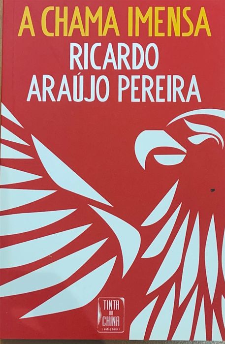 Livro - A Chama Imensa - Ricardo Araújo Pereira - em Português